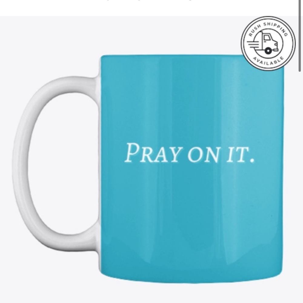 Pray On It Mugs